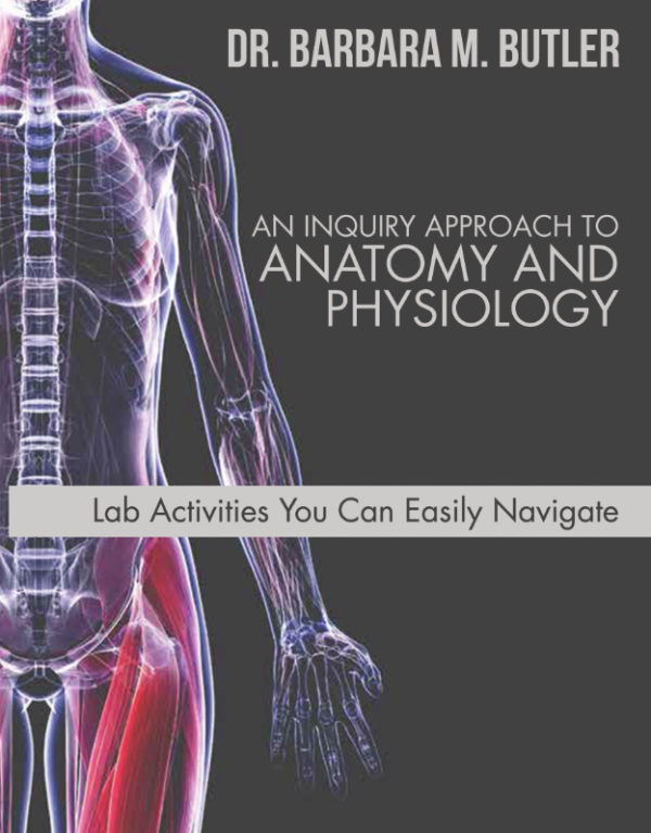 An Inquiry Approach to Anatomy and Physiology