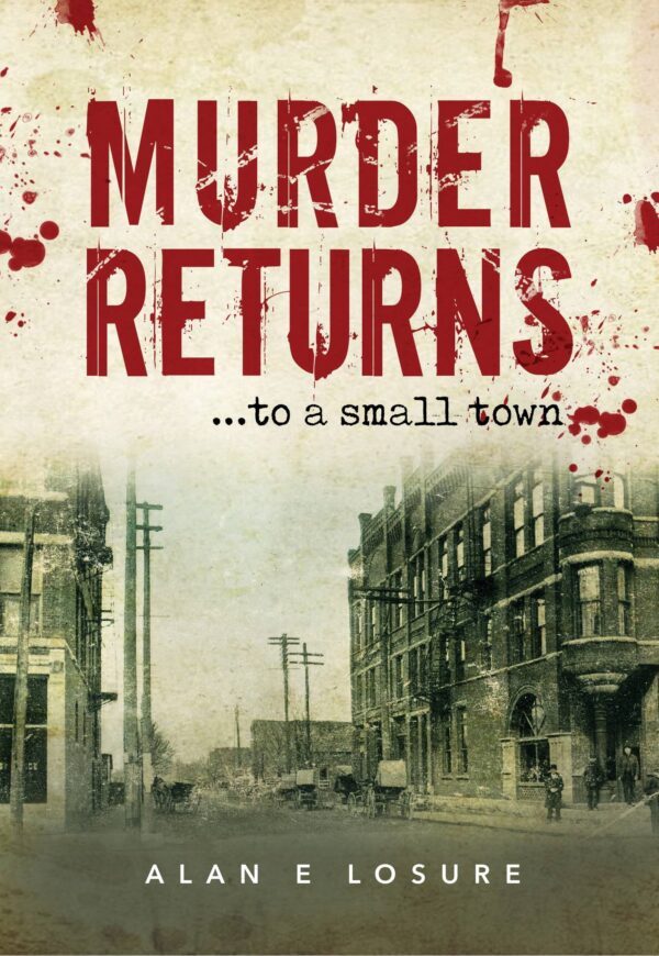 Murder Returns... To a Small Town