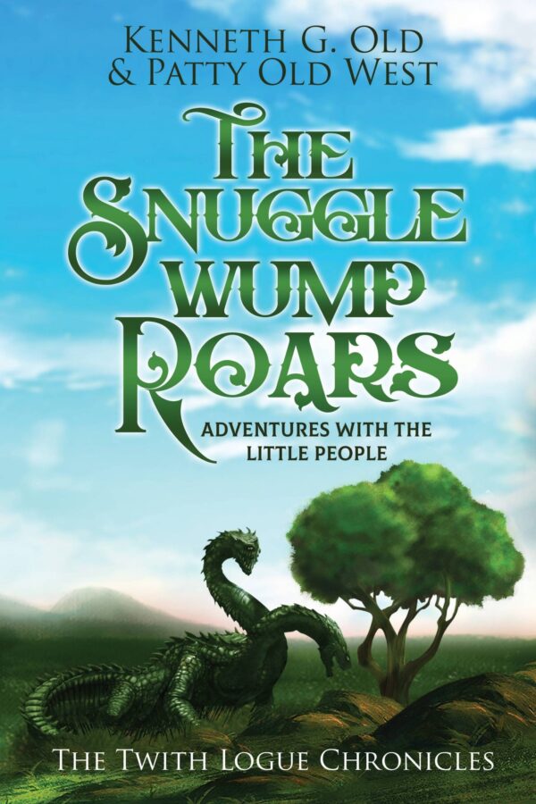 The SnuggleWump ROARS: The Twith Logue Chronicles - Book 6