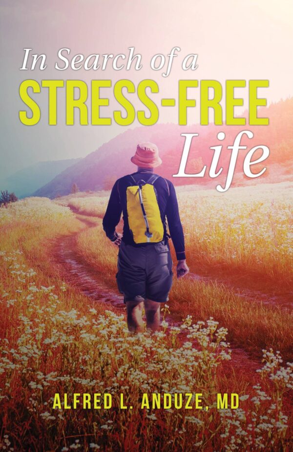 In Search of a Stress-Free Life