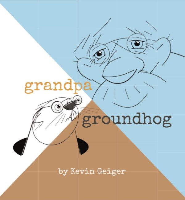 Grandpa Groundhog